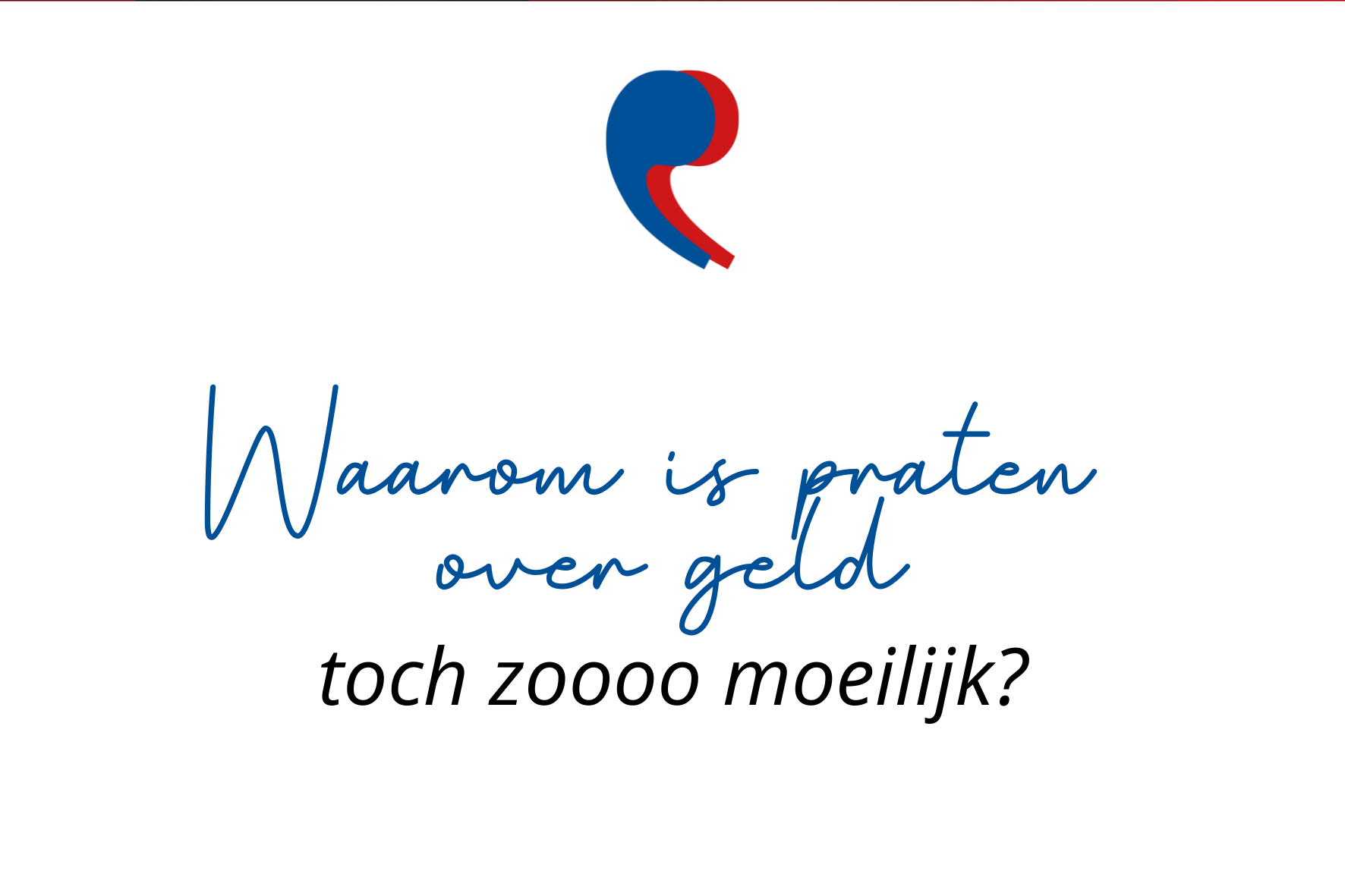 Waarom is praten over geld toch zoooo moeilijk?