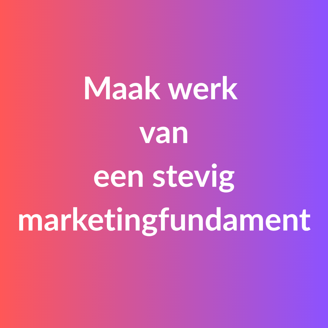 Als het stilvalt in je bedrijf, is het vaak al te laat om pas dan met marketing te starten
