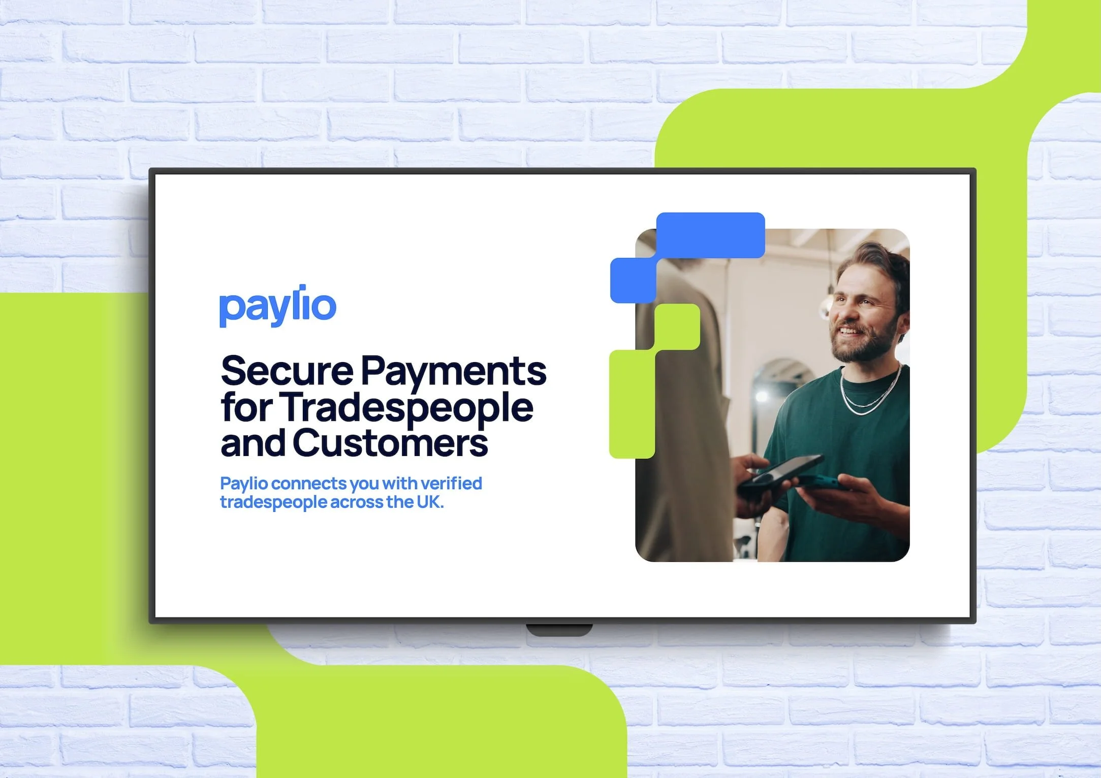 Poster or presentation slide displaying information about Paylio, a secure payment service for tradespeople and customers in the UK. It features a man smiling and holding a payment device. Design by Hubble.