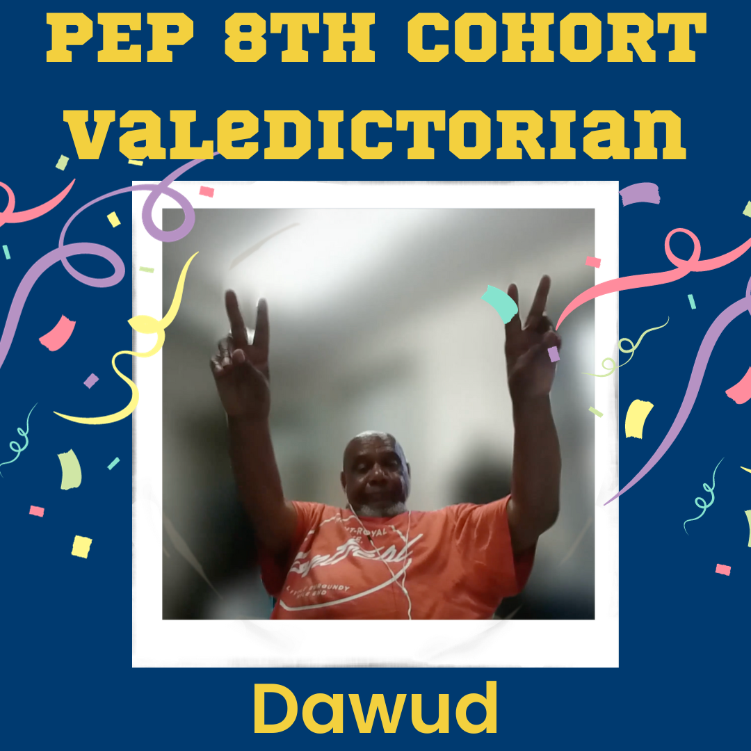 Dawud, 8th PEP Cohort Valedectorian