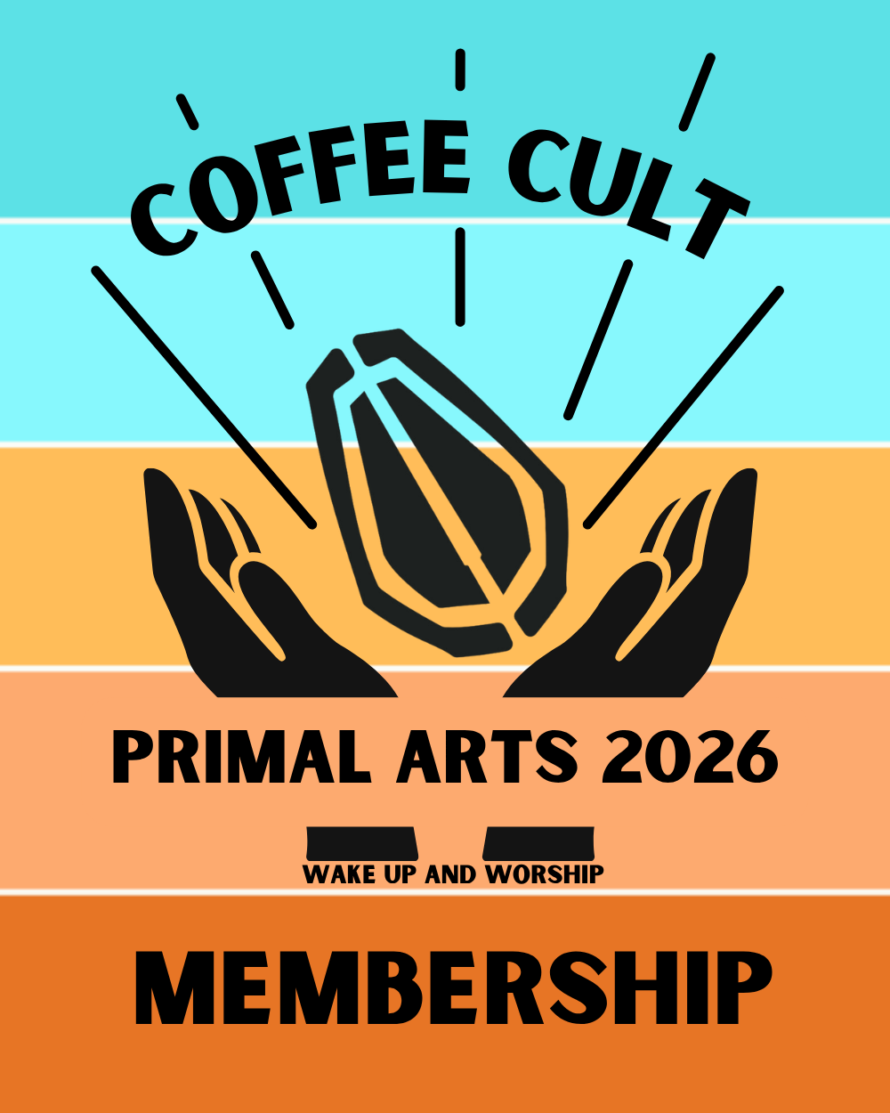 Primal Arts Festival 2026 Coffee Cult Membership