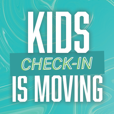 LCC Kid's Check-in Moving