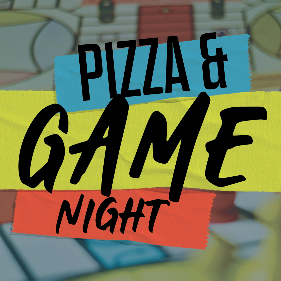 Pizza & Game Night