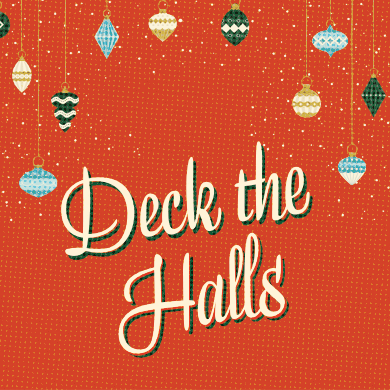 Deck the Halls