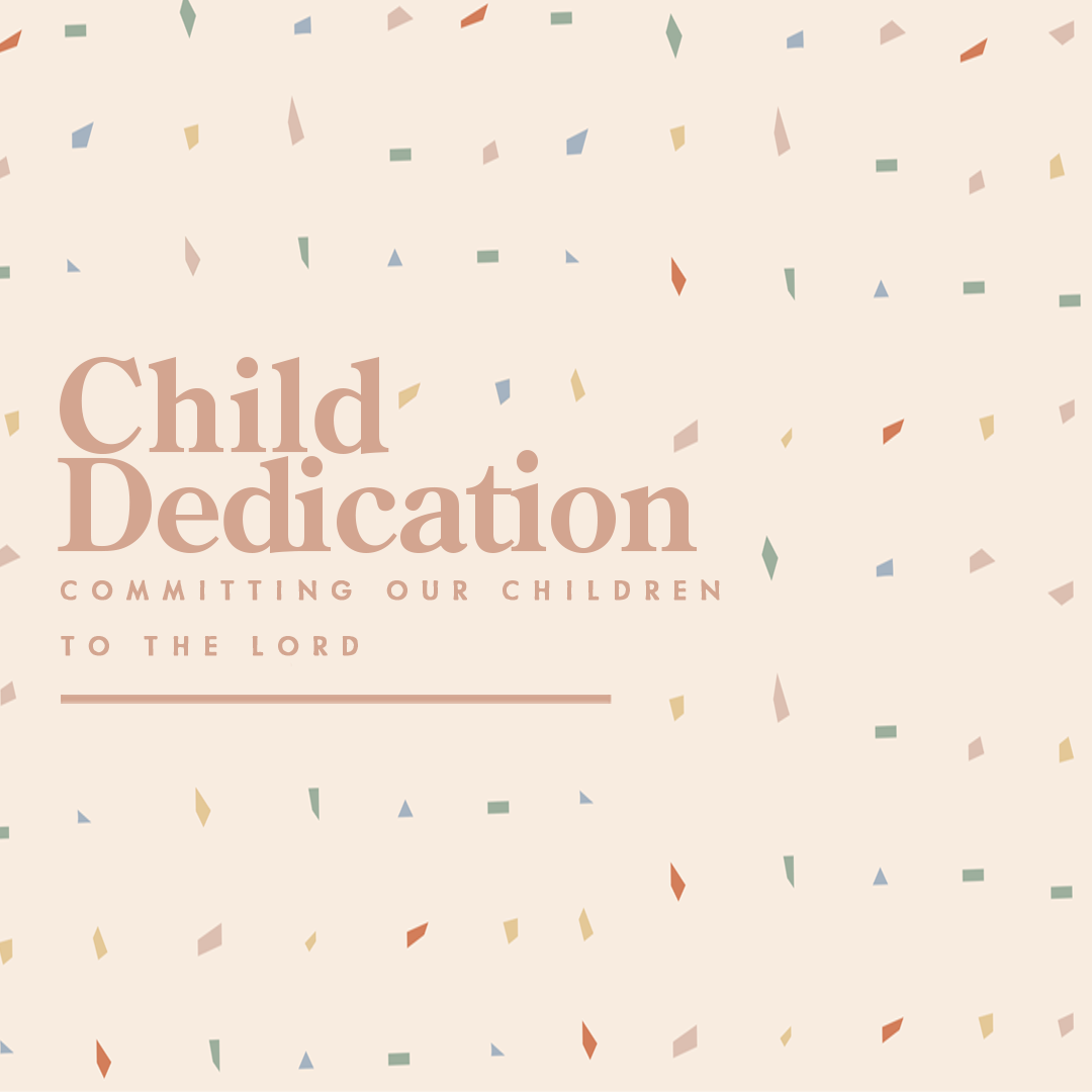Child Dedications