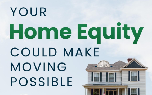 Your Home Equity Could Make Moving Possible