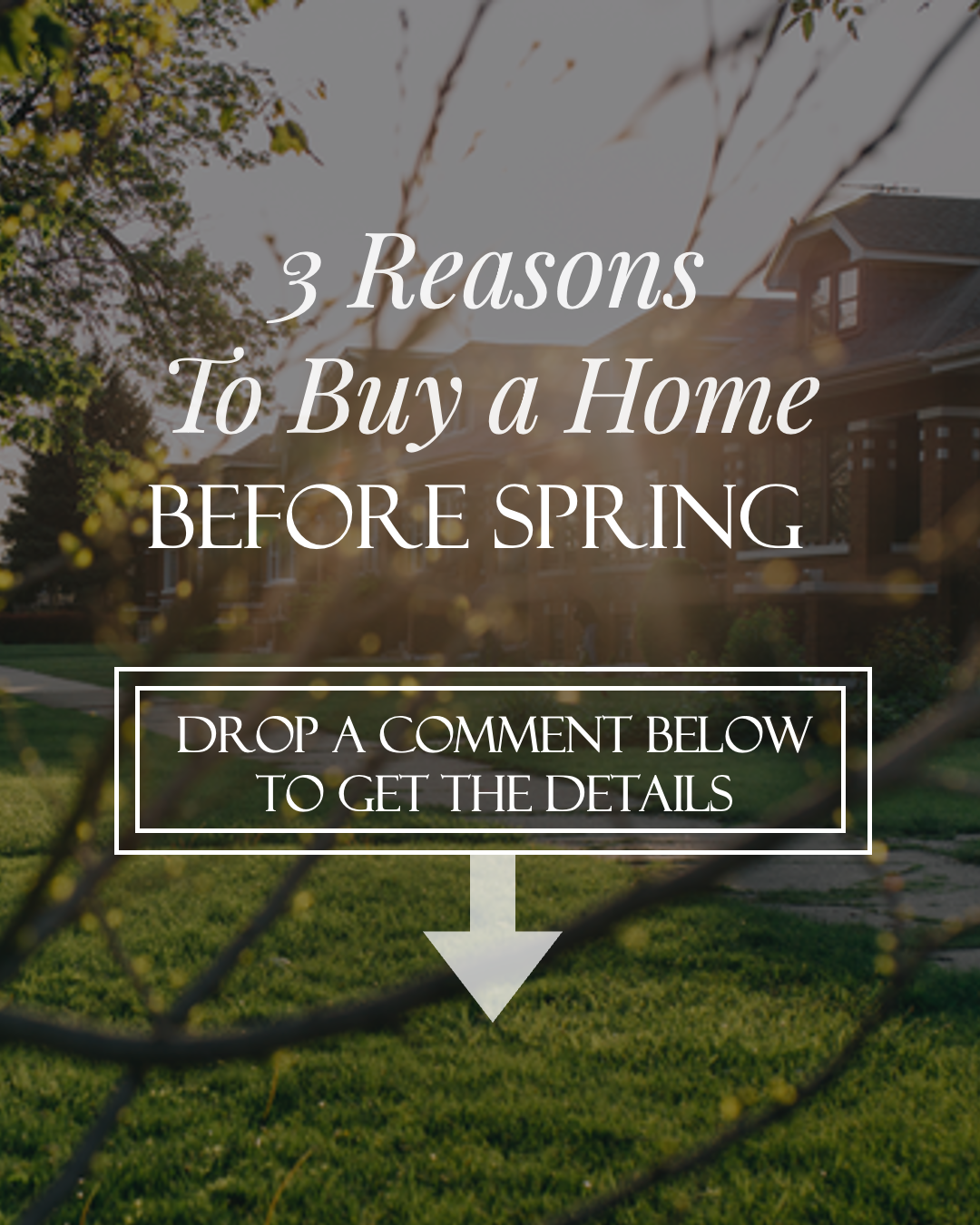 3 Reasons To Buy Before Spring