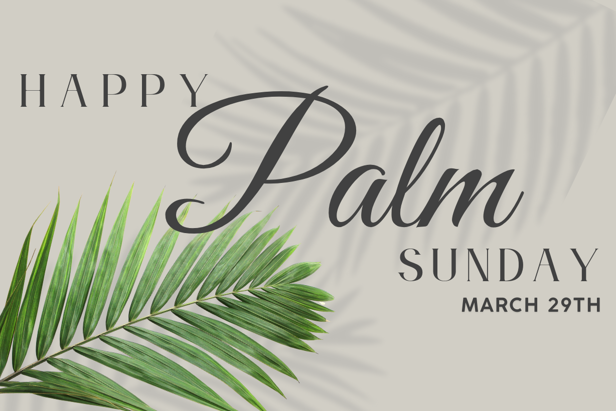 Palm Sunday Service