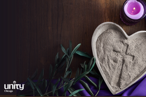 Keep a True Lent Class — Unity Chicago