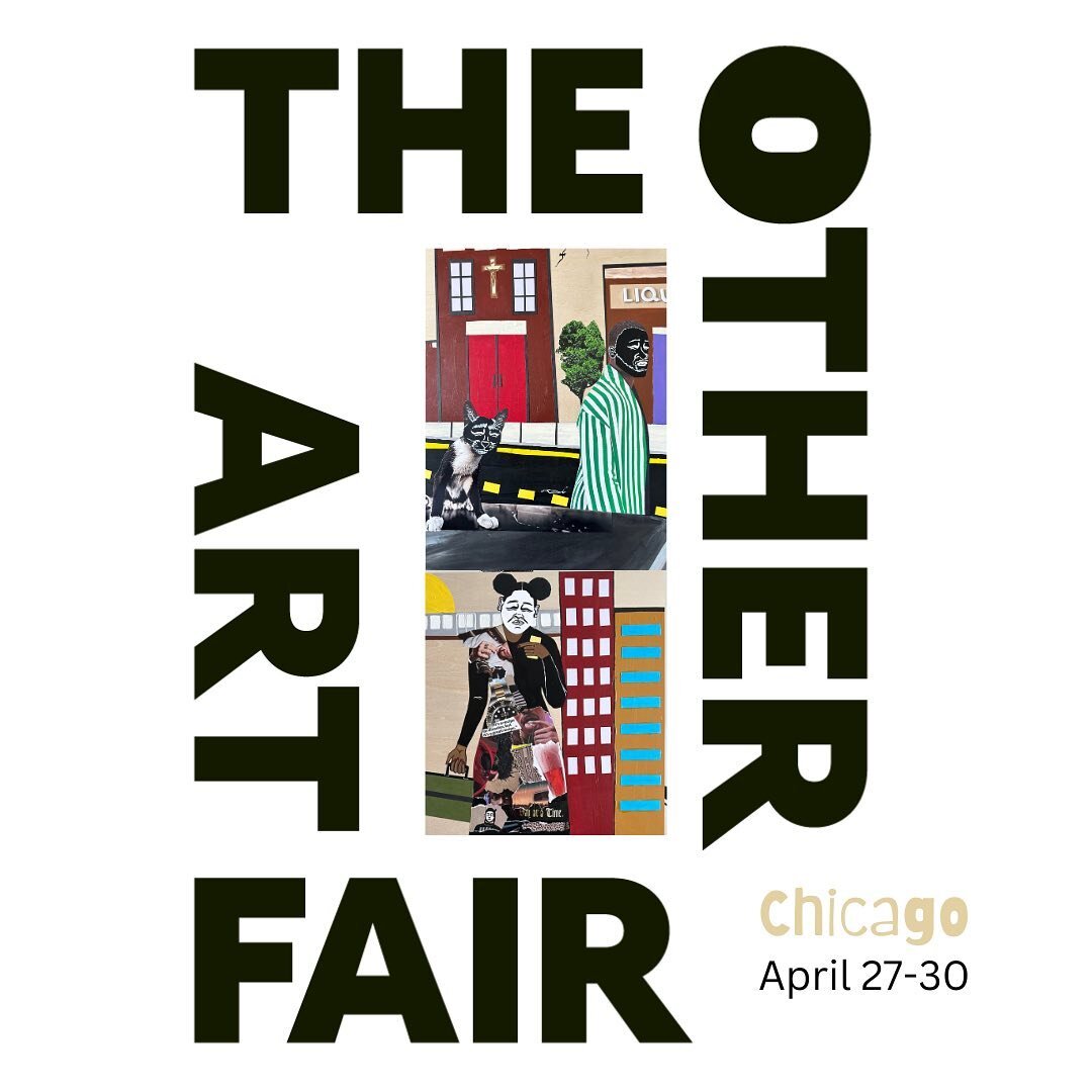 Hello friends! We are getting so excited for The Other Art Fair Chicago, starting this Thursday and through Sunday! 

Chicago Collage Community will be there with bells on to share and uplift the art and work of our many talented artists. We are sett