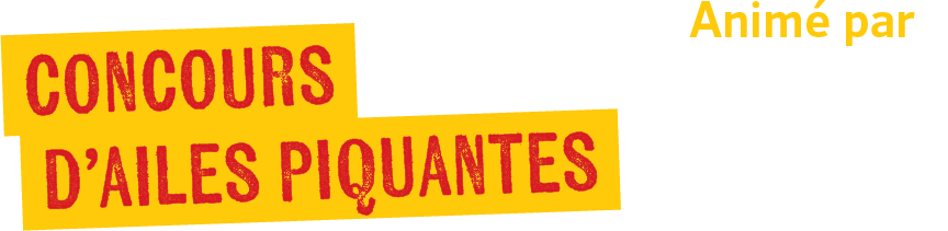 Concours d'ailes piquantes, animé par Frères de Feu
