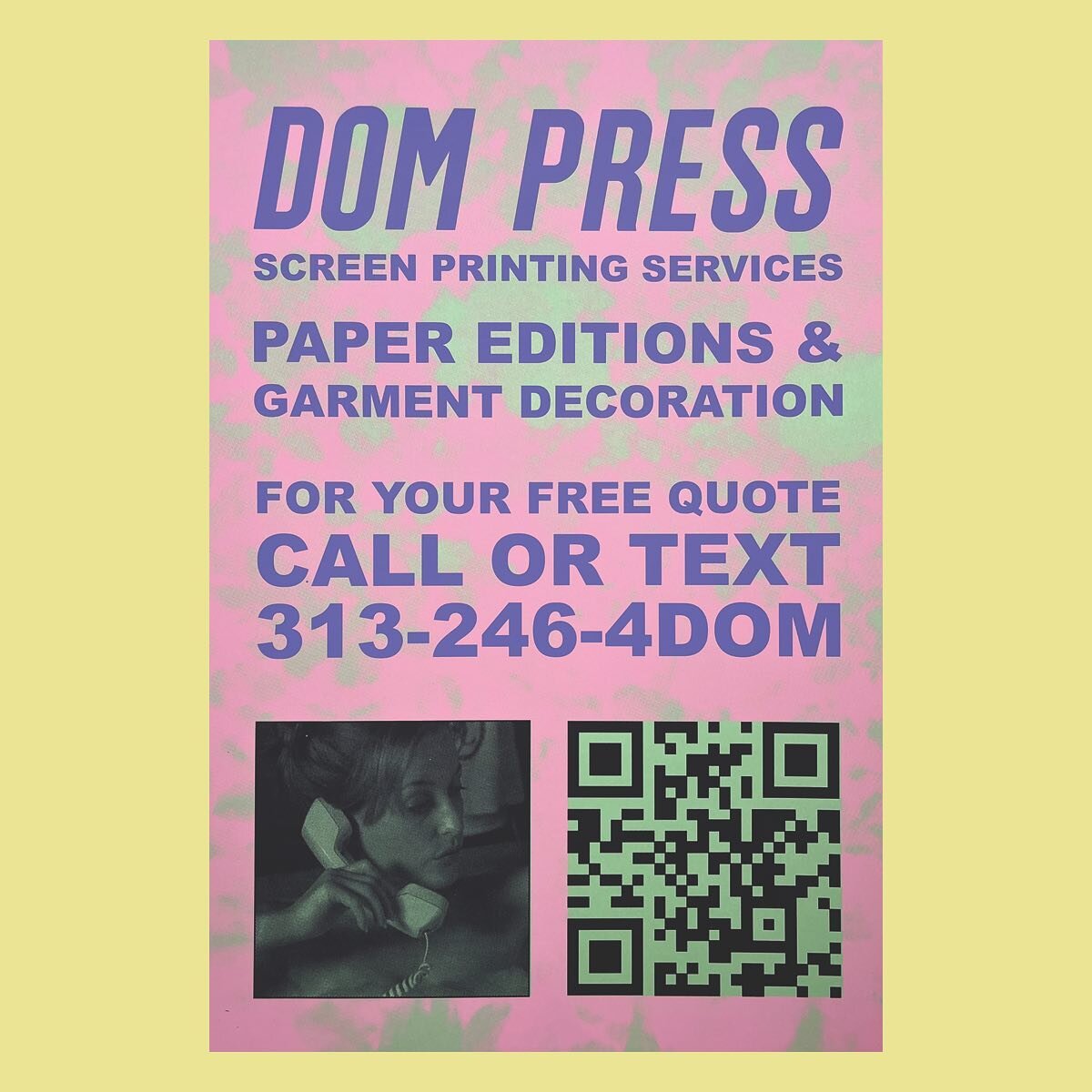 Just a friendly reminder that DOM PRESS prints for YOU! 👍
We screen printed these fun posters to hang around town. If you see one snap the QR code to fill out your free quote form OR shoot us a text.
 .
.
.
#screenprinting #silkscreen #screenprint #