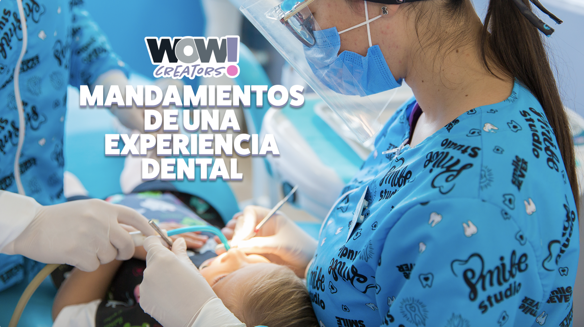 Mandamientos de una experiencia dental