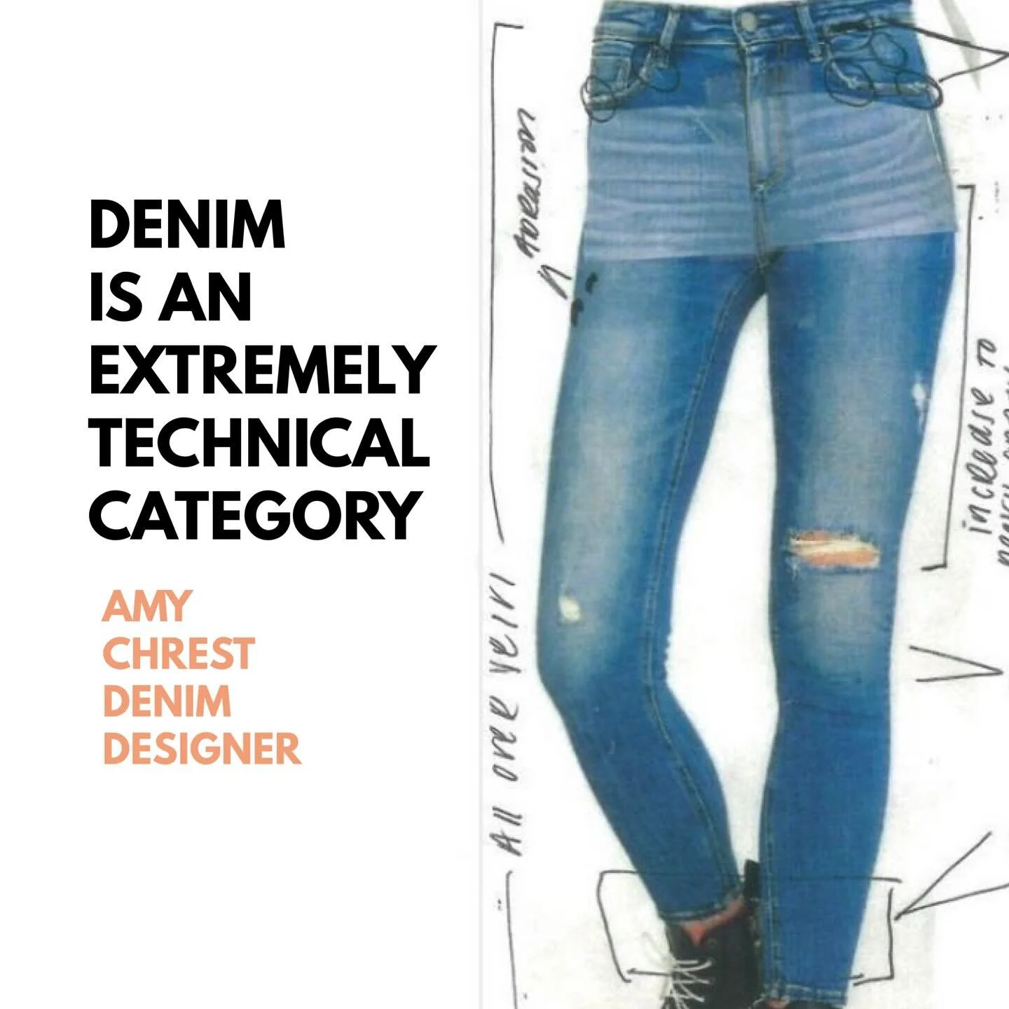 Denim is an extremely&nbsp;technical category, every time you design a new style you take the risk that the wash or styling won&rsquo;t turn out after washing the garment and I fell in love with the trial and error process. I loved the challenge of i