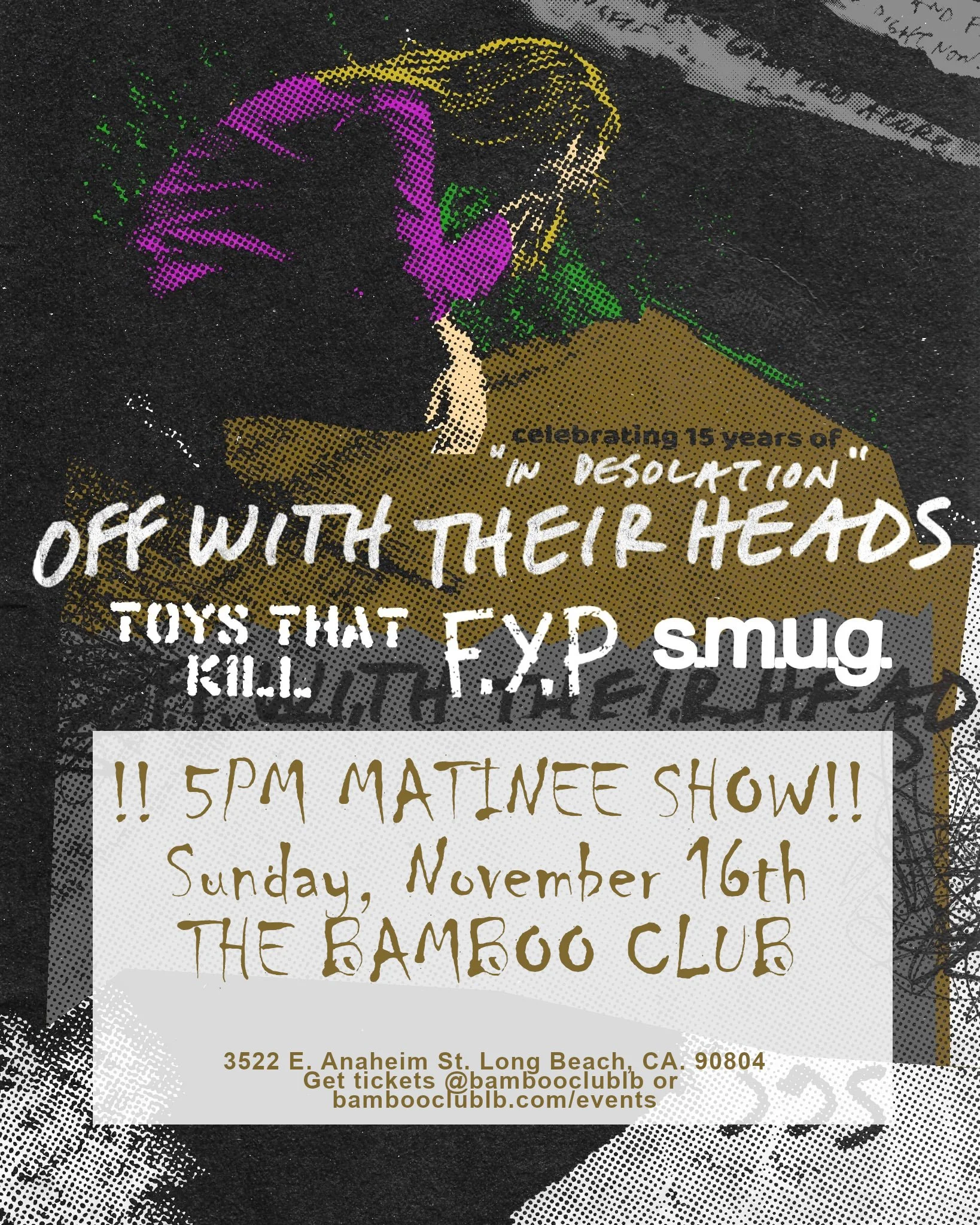 Off With Their Heads, Toys That Kill, F.Y.P, & s.m.u.g Celebrating 15 Years of "In Desolation"