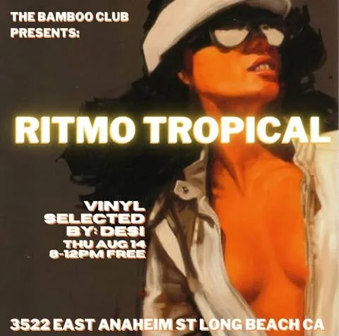 Ritmo Tropical with DJ Desi