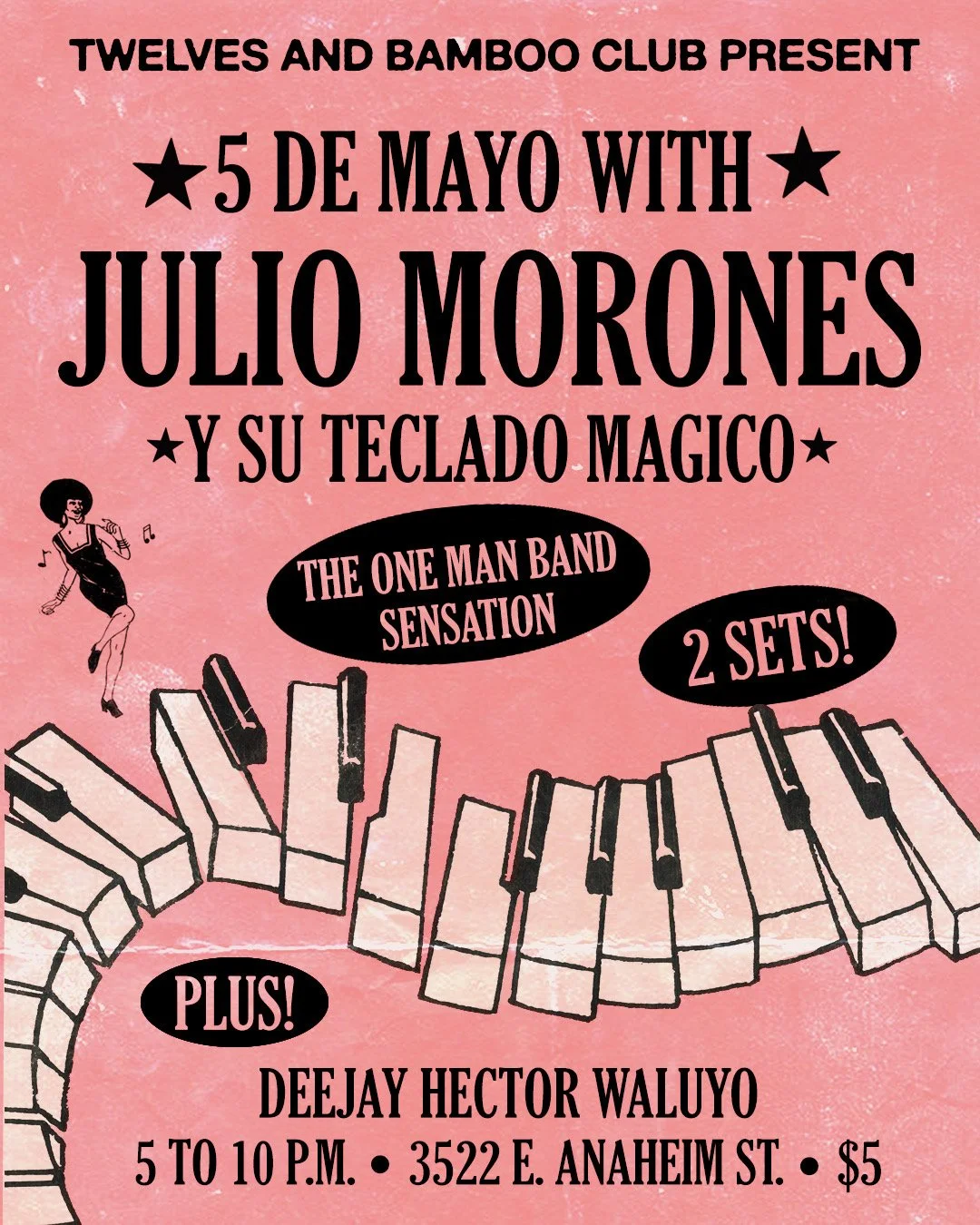 5 De Mayo with Julio Morones Y Su Teclado Magico