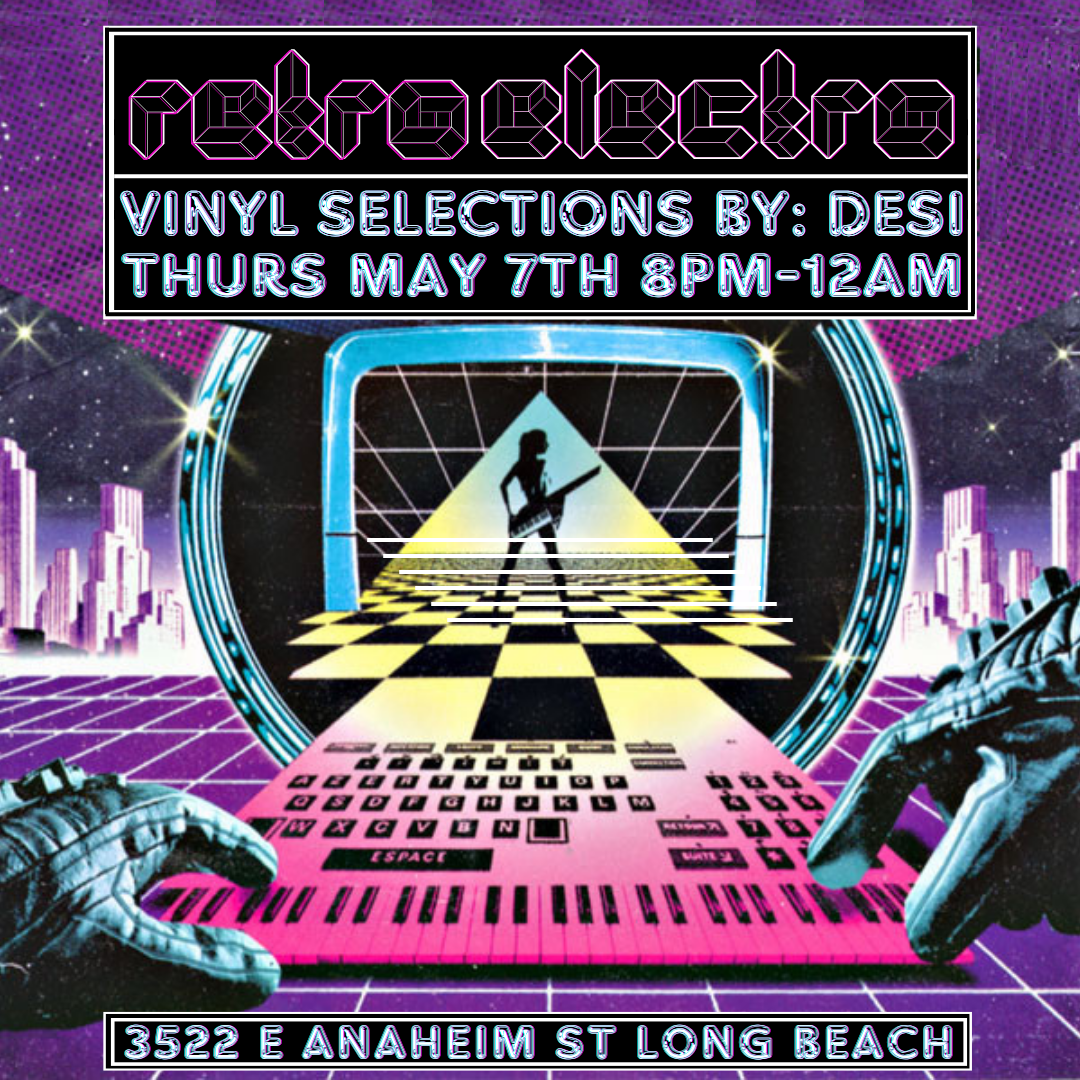 Retro Electro with DJ Desi 