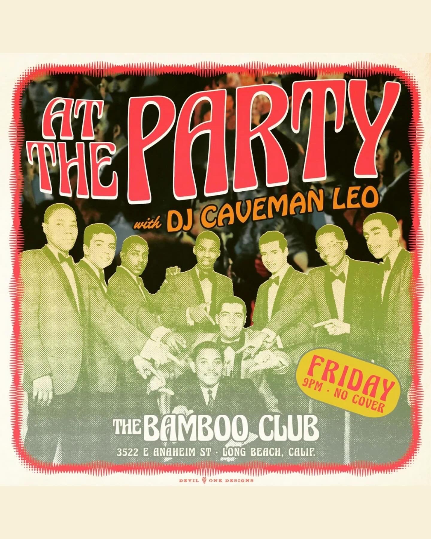 At the Party with DJ Caveman Leo 