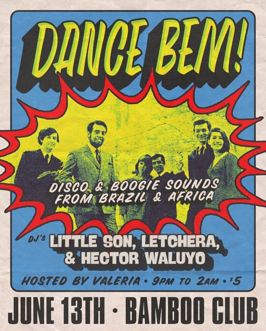 Dance Bem: Brazilian Boogie with DJ Little Son 