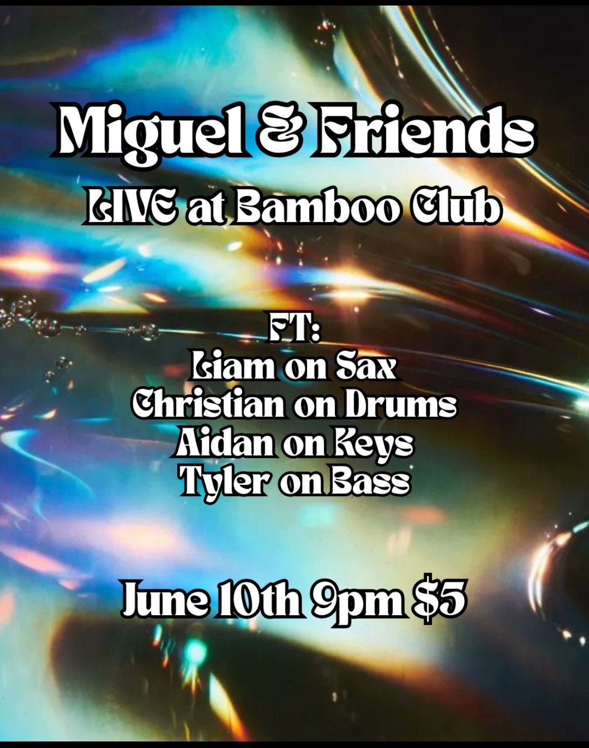 Miguel & Friends 