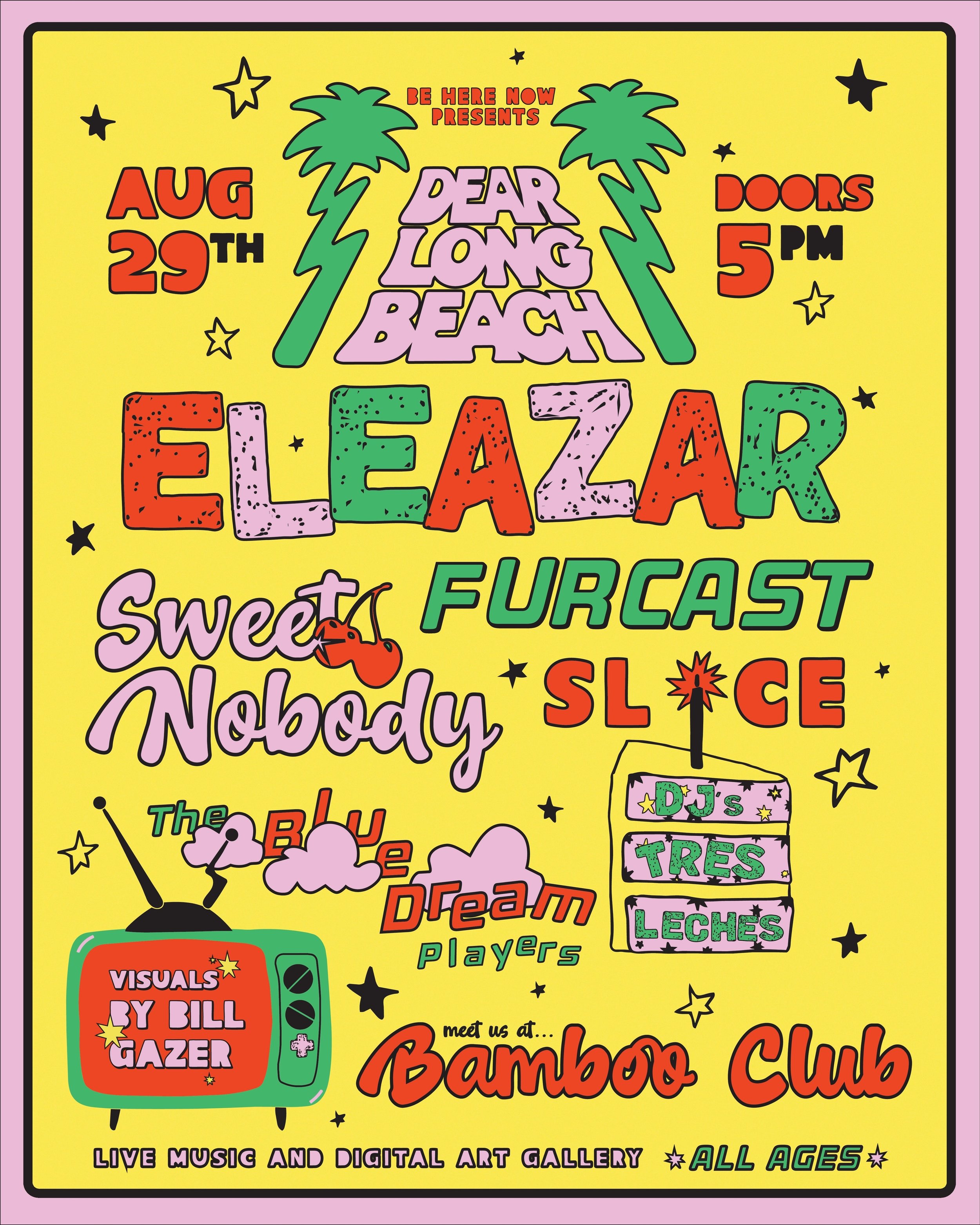 Be Here Now presents: Dear Long Beach