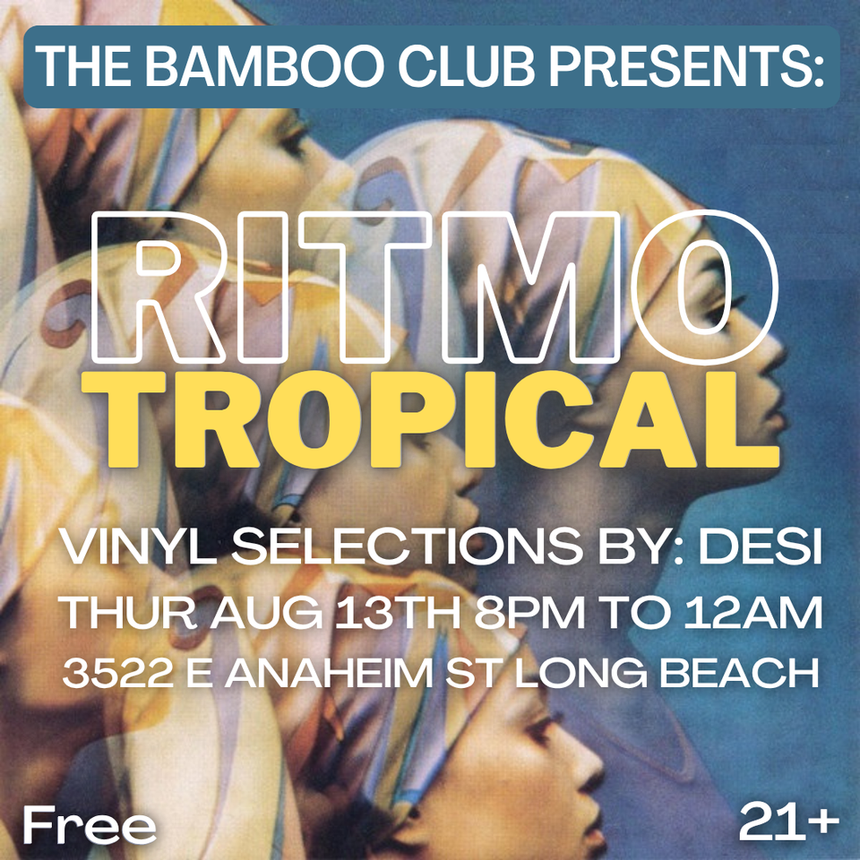 RITMO TROPICAL with DJ Desi 