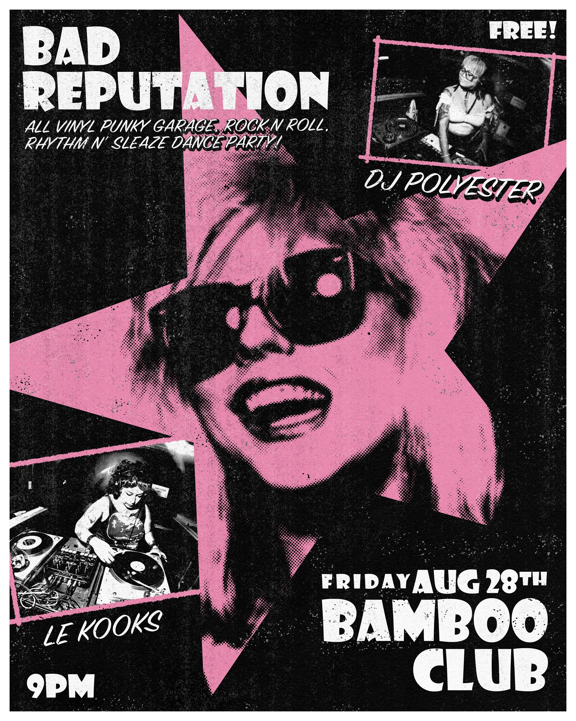 Bad Reputation with DJ Polyester