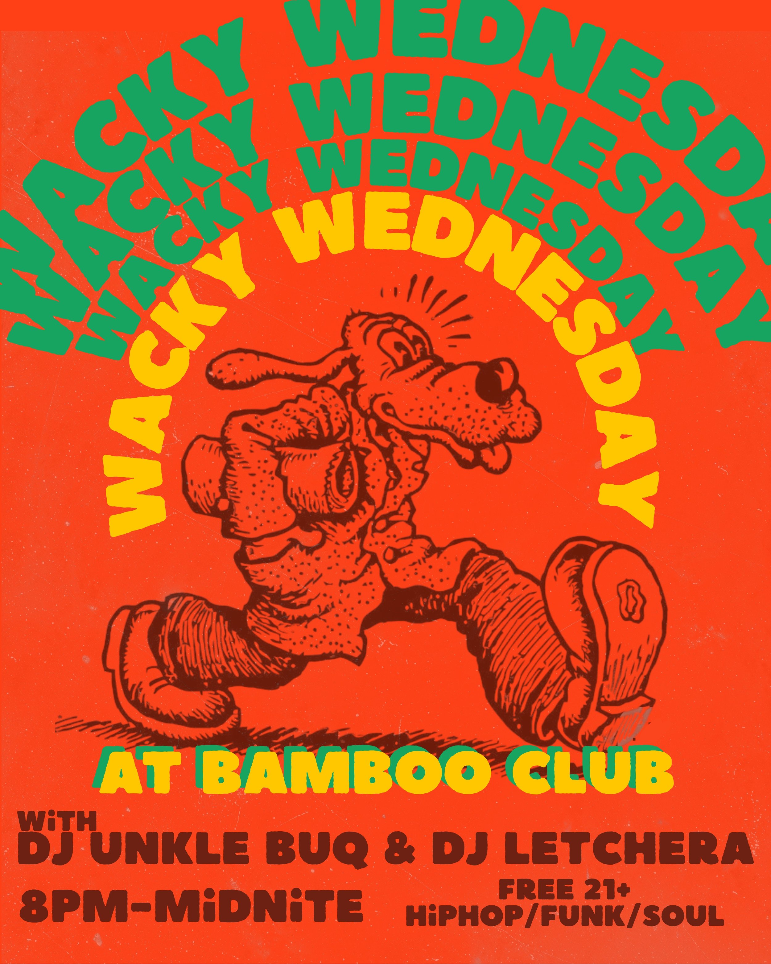Wacky Wednesday with Unkle Buq