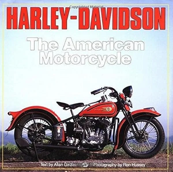 Harley-Davidson : The American Motorcycle