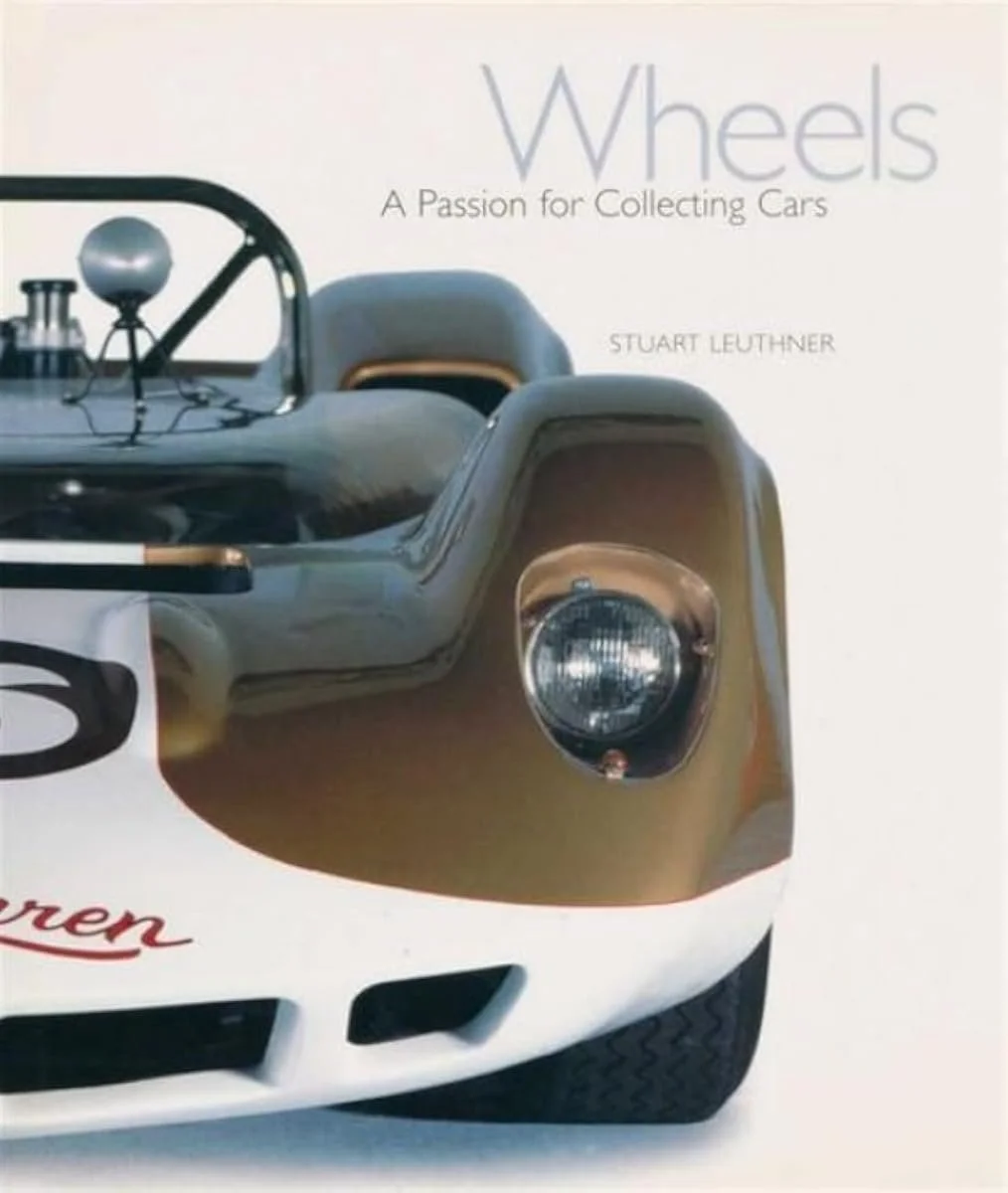 Wheels: A Passion for Collecting Cars
