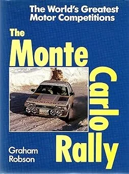 The Monte Carlo Rally (World's Greatest Motor Competition Series)