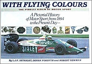 With Flying Colours : the Pirelli Album of Motor Sport