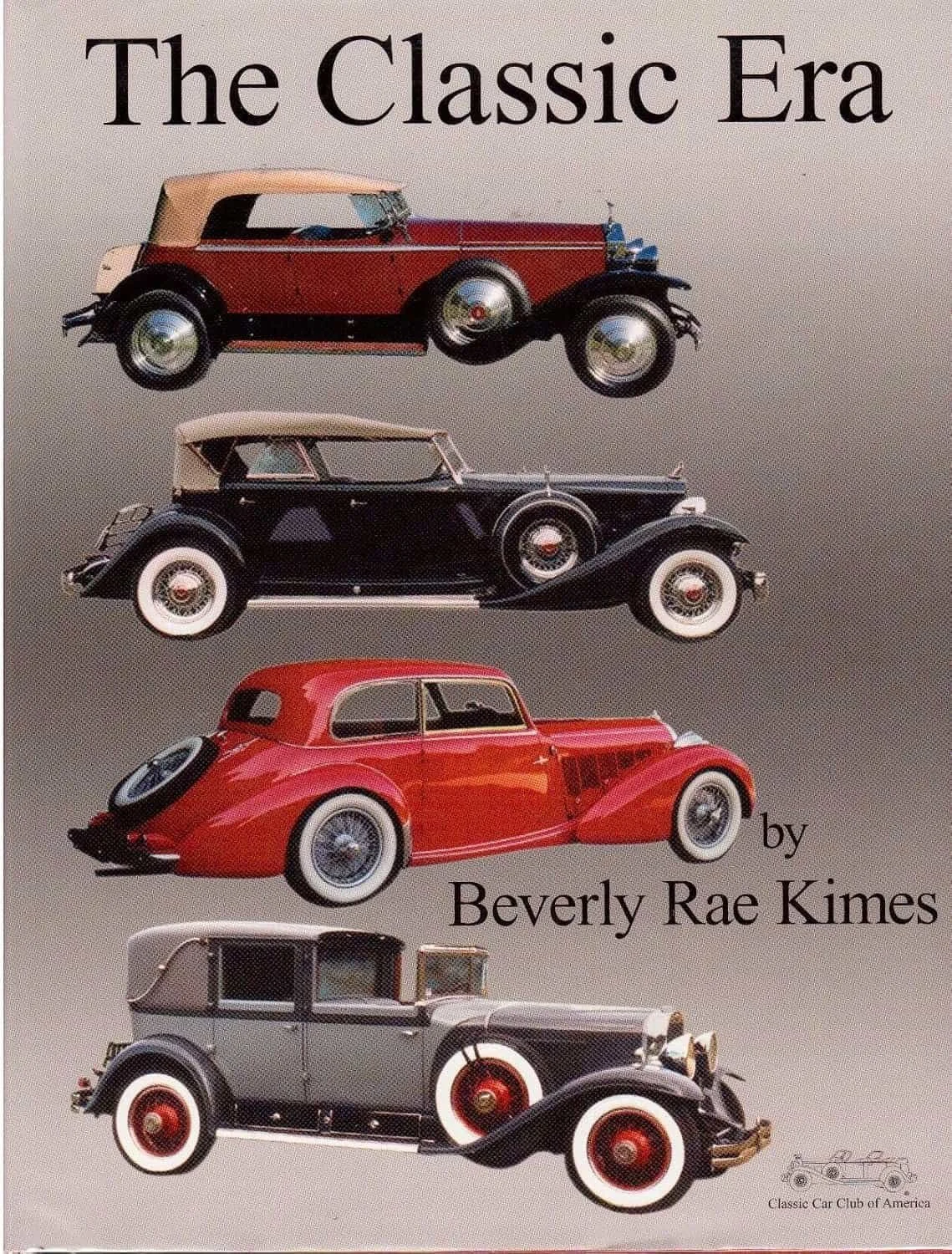 The Classic Era by Beverly Rae Kimes