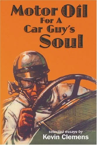 Motor Oil for a Car Guy's Soul