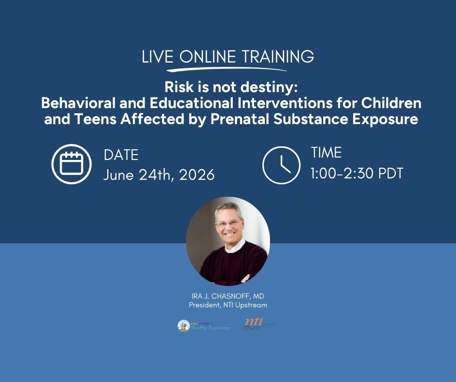 5.	Risk is not destiny: Behavioral and Educational Interventions for Children and Teens Affected by Prenatal Substance Exposure