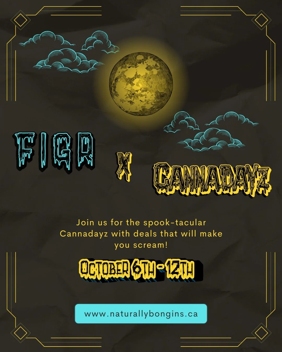 Cannadayz is back! Join us for our Freaky @figrinc  crossover! Don't miss it from October 6th - 12th! The countdown is on! Here at Naturally Bongins! 

 #naturallybongins #elevatedheadshop #smoke #cannabis #cannabiseducation