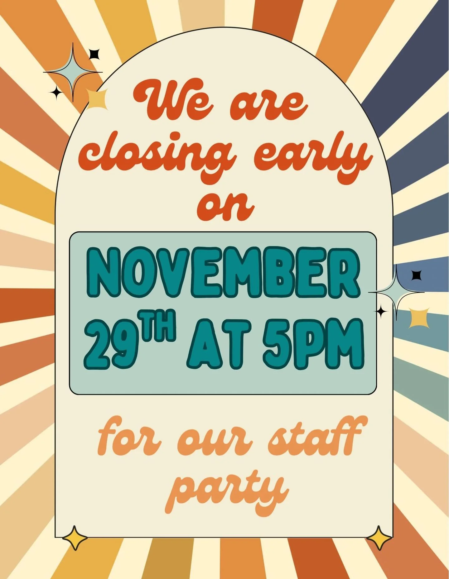 Just a reminder that we are closing today at 5! So come on down to get your goodies before then!