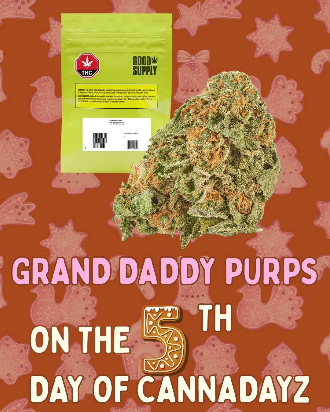 On the fifth day of Cannadayz, the whole crew chirps... pass it to the left, it's Grand Daddy Purps! Our 12 days of Cannadayz event featuring Good Supply is live until Christmas! Save on your favourites and enter our giveaway in store! 

 #naturallyb