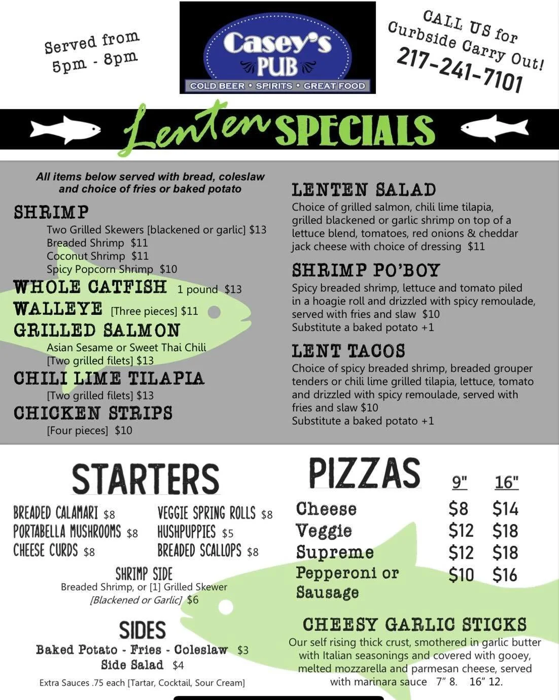 Casey's Pub Local Bar and Grill OPEN TO THE PUBLIC Full Menu BIG Raffle