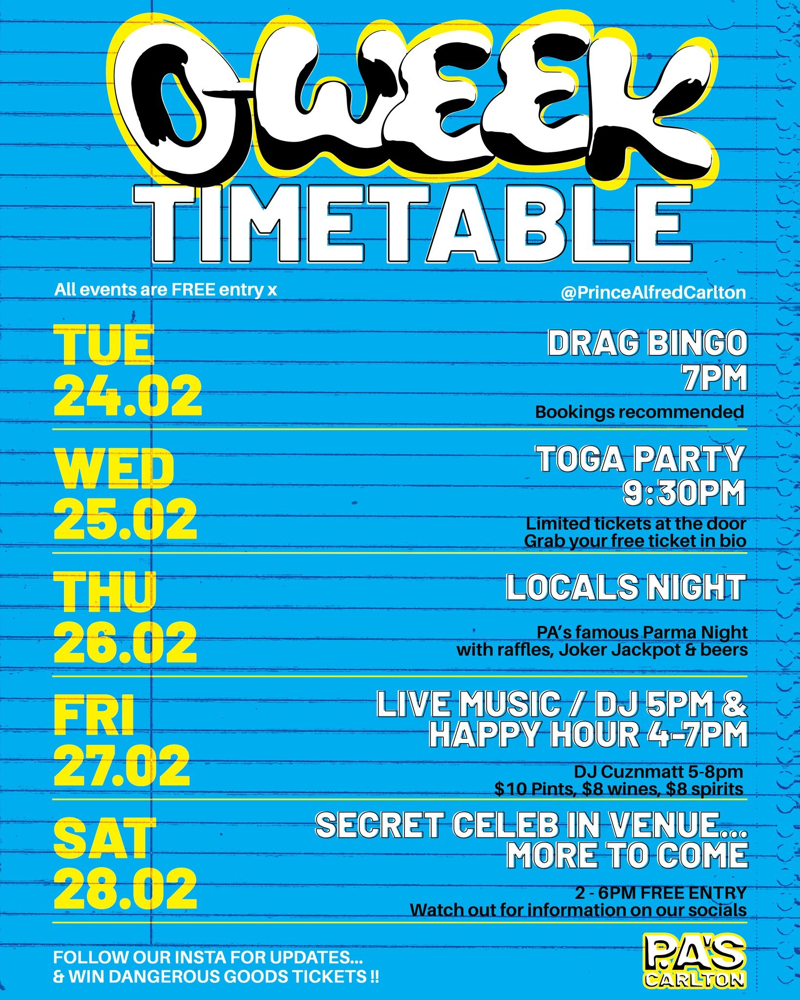🚨O-WEEK 2026 IS HERE 🚨

Tuesday 24th - Drag Bingo @ 7pm with @a.mandablow 
Wednesday 25th - Toga Uni Night Party @ 9:30pm - free jelly shot for the first 100 in the door - free tickets almost sold out, grab them while you can, link in bio 👯
Thursd