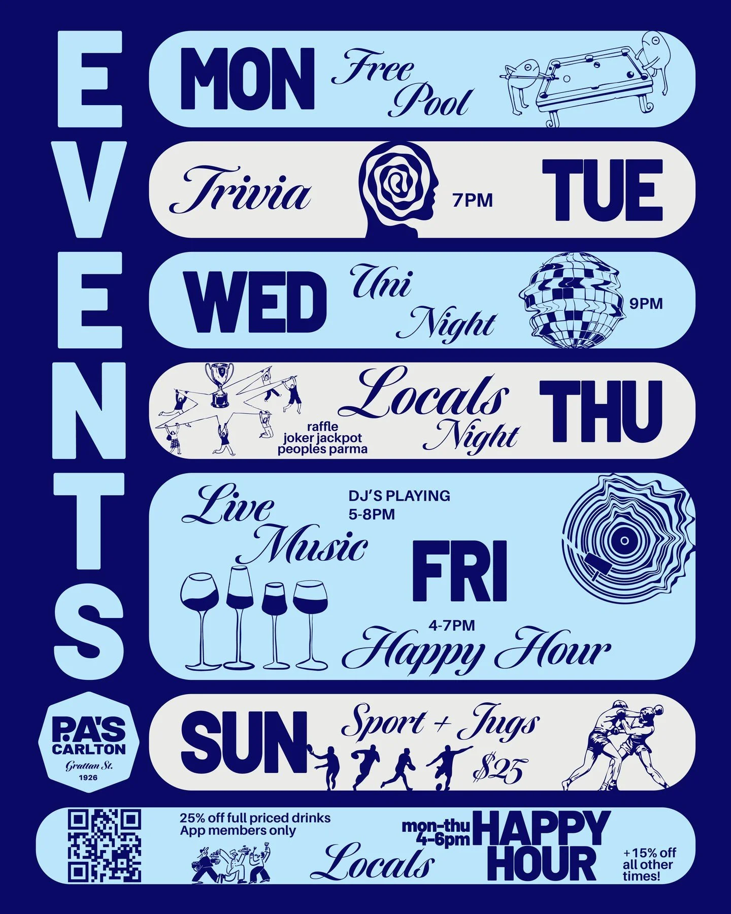 NEW WEEKLY EVENTS - ALL FREE!!!

Never a dull moment here...

Mondays - free pool all day
Tuesdays - Trivia at 7pm 
Wednesdays - Uni Night from 9pm
Thursdays - Locals Night - raffles, joker jackpot, people&rsquo;s parma&hellip; and so much more (PA&r