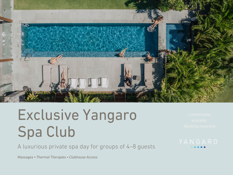 Exclusive Yangaro Spa Club: Indulge Together