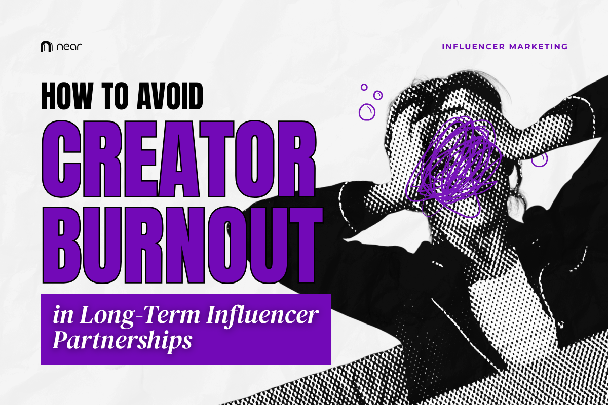 How to Avoid “Creator Burnout” in Long-Term Influencer Partnerships