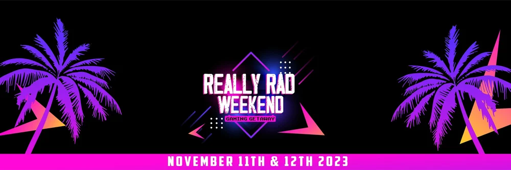 Really Rad Weekend