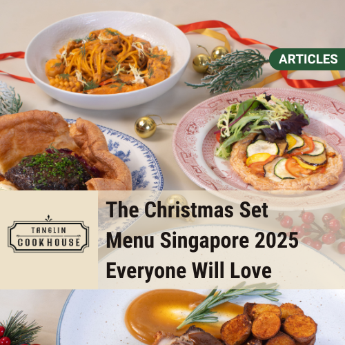 Best Christmas Set Menu Singapore 2025 to Feast