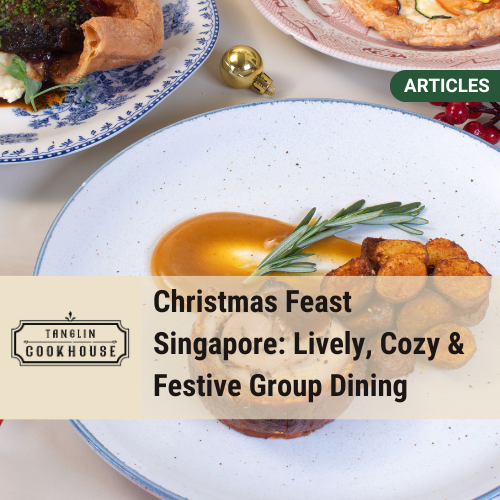 Christmas Feast in Singapore: Casual Dining