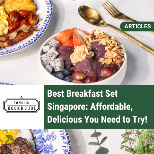 Best Breakfast Set Singapore: Affordable &amp; Delicious 