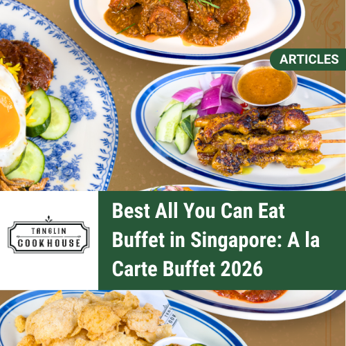 Best All You Can Eat Buffet in Singapore: A la Carte Buffet