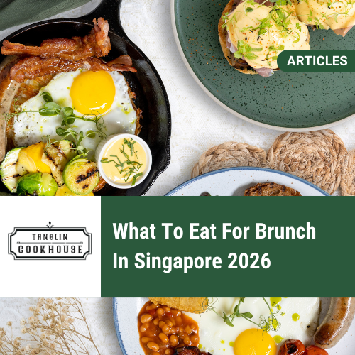 What To Eat For Brunch In Singapore 2026